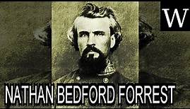 NATHAN BEDFORD FORREST - WikiVidi Documentary