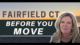 6 Things to Know Before Moving to Fairfield CT | Living in Fairfield CT