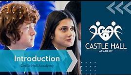 Castle Hall Academy Introduction