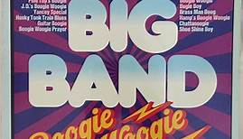 Peter Dennis - Peter Dennis Presents Big Band Boogie Woogie