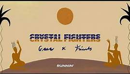 Crystal Fighters - Runnin' (Official Audio)