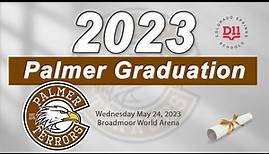 Palmer High School Graduation 2023