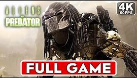 ALIENS VS PREDATOR Predator Campaign Gameplay Walkthrough FULL GAME [4K 60FPS] - No Commentary