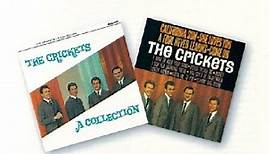 The Crickets - A Collection / California Sun • She Loves You