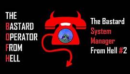 The Bastard Operator From Hell - The Bastard System Manager From Hell #2