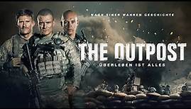 The Outpost - Überleben ist alles I Offizieller Trailer