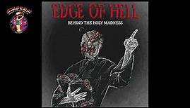 Edge of Hell - Behind the Holy Madness [EP] (2022)