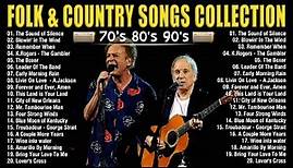 Best Folk Songs Of All Time 🌵 Folk & Country Music 70s 80s 90s 🌵 Beautiful Folk Songs