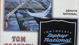 Tom Fogerty - Zephyr National / Myopia