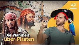 Mythos Piraten: Wie lebten sie wirklich?