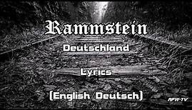 Rammstein - Deutschland (Lyrics[English/Deutsch])