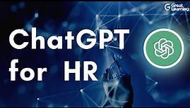 How HR Teams can use ChatGPT? - Things you can do with ChatGPT