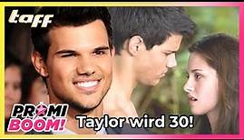 Taylor Lautner: "Twilight"-Star wird 30 Jahre alt | taff x Promiboom | ProSieben