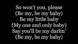 The Ronettes - Be My Baby (lyrics)