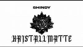 SHINDY - Kristallmatte (Kollegah & Farid Diss)