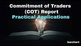 Commitment of Traders (COT) Report - Practical Applications