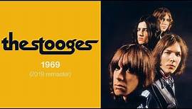 The Stooges - 1969 (Official Audio)