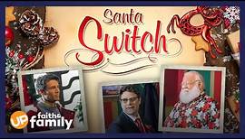 Santa Switch - Movie Sneak Peek