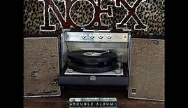 Nofx -Double Album (Full Album) 2022
