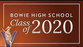 2020 Bowie High School Graduation