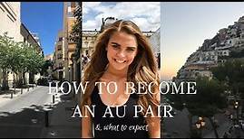 How to Become an Au Pair and What to Expect // Madrid, Spain