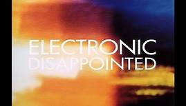 8. Electronic - Disappointed (808 Mix)
