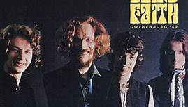 Blind Faith - Gothenburg '69