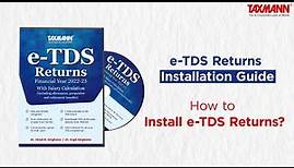 Taxmann's e-TDS Returns | Installation Guide | How to Install e-TDS Returns?