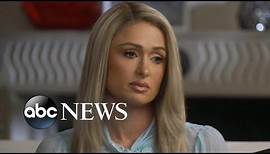 Paris Hilton takes back her story | Nightline