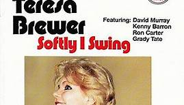 Teresa Brewer - Softly I Swing