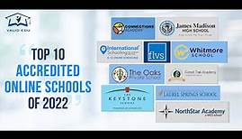 Best Accredited Online Schools of 2022 | Verified & Valid