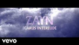 ZAYN - Icarus Interlude (Audio)
