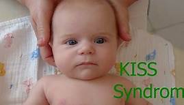 KISS Syndrom bei Babys. Kommt das oft vor und wie kann man es erkennen?