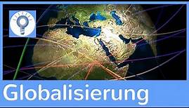 Globalisierung - einfach erklärt! – Was ist Globalisierung? Chancen und Gefahren | Allgemeinwissen 3