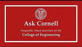 Ask Cornell: College of Engineering