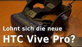 VR: Die neue HTC Vive Pro im Test