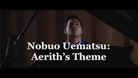Nobuo Uematsu - Aerith's Theme - Final Fantasy VII