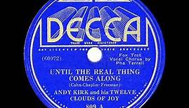 1936 HITS ARCHIVE: Until The Real Thing Comes Along - Andy Kirk (Pha Terrell, vocal)