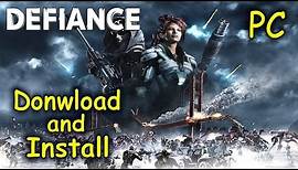 How to Download and Install Defiance - Free2Play [PC]