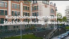 Kungsholmens gymnasium/Stockholms musikgymnasium