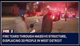 Fire tears through massive structure, displacing 20 people in west Detroit | FOX 2 News