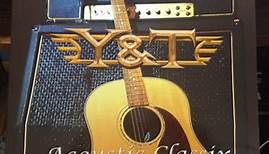 Y & T - Acoustic Classix Vol. 1