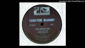 Carlton Blount - A Day Without Love @metrofmcollectorscorner