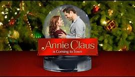 Annie Claus Is Coming to Town 2011 Film | Hallmark Channel