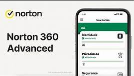 Norton 360 Advanced - Uma única solução para sua vida digital.