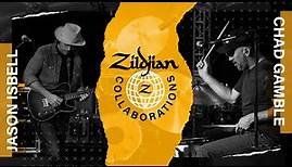 Zildjian Collaborations: Chad Gamble & Jason Isbell