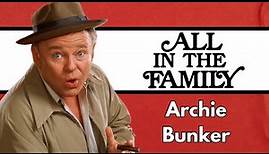 Archie Bunker: The Unforgettable Icon of All in the Family