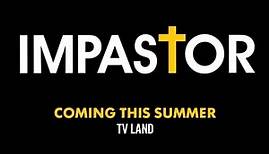 Impastor - Official Trailer - Weds 10:30/9:30p - TV Land