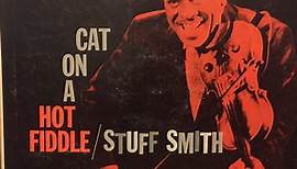 Stuff Smith - Cat On A Hot Fiddle