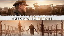 The Auschwitz Report | Official Trailer HD